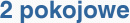 2 pokojowe